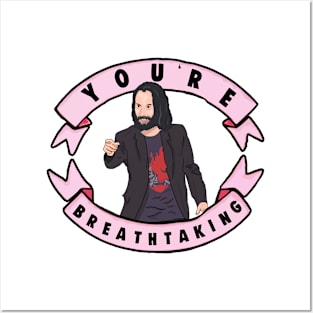 Keanu Reeves You're breathtaking Meme Posters and Art